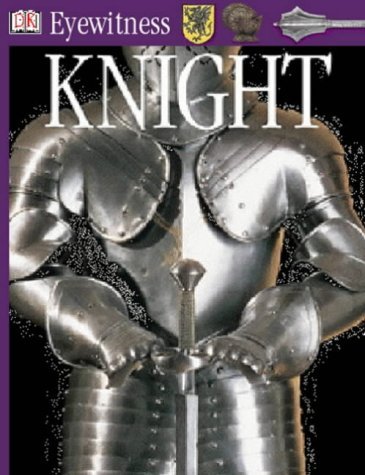 Eyewitness Guide: Knight (DK Eyewitness)